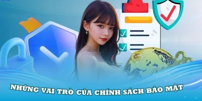 Vai trò của việc thiết lập chính sách bảo mật vuabet